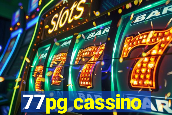 77pg cassino